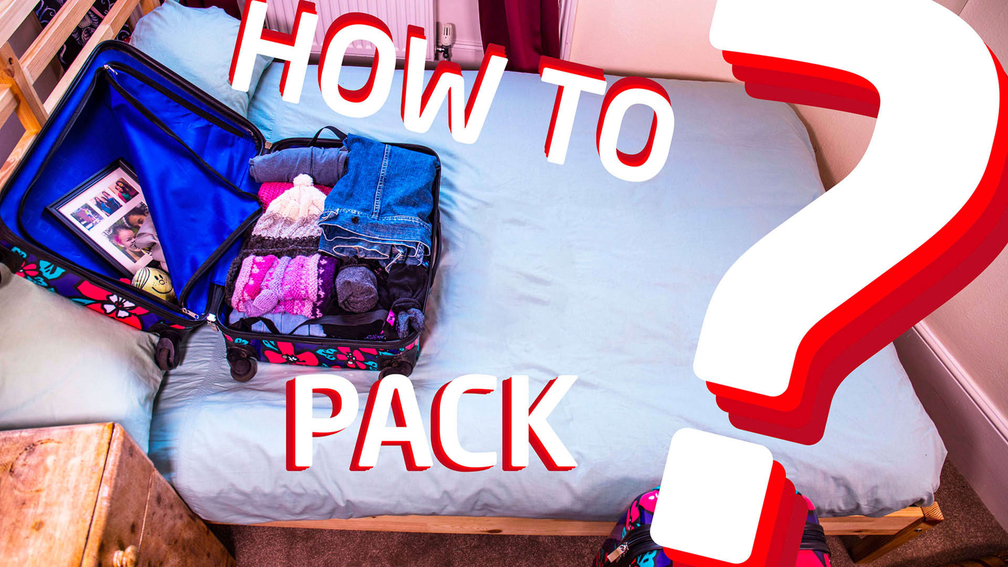 How to pack?